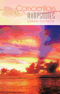 Conscientious Rhapsodies