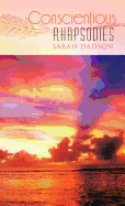 Conscientious Rhapsodies