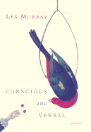 Conscious and Verbal: Poems