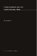Consciousness and the computational mind