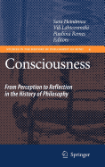 Consciousness: From Perception to Reflection in the History of Philosophy