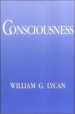 Consciousness - Lycan, William G