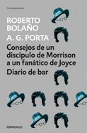 Consejos de un disc?pulo de Morrison a un fan�tico de Joyce