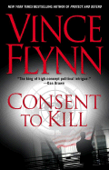 Consent to Kill: A Thriller