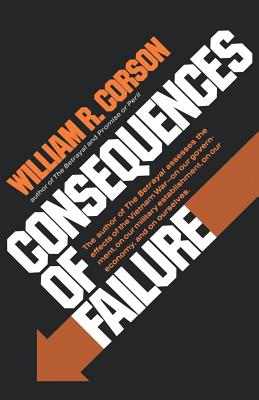 Consequences of Failure - Corson, William R