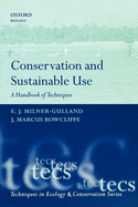 Conservation and Sustainable Use: A Handbook of Techniques