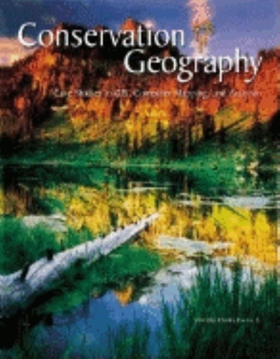 Conservation Geography - Convis, Charles L (Editor)
