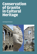Conservation of Granite in Cultural Heritage