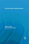 Conservative Reductionism