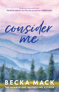 Consider Me