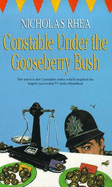 Constable Under the Gooseberry Bush - Rhea, Nicholas