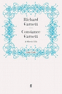 Constance Garnett: A Heroic Life