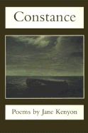 Constance: Poems - Kenyon, Jane