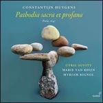 Constantijn Huygens: Pathodia sacra et profana
