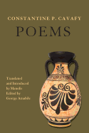 Constantine P. Cavafy - Poems
