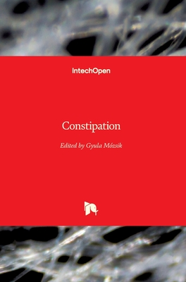 Constipation - M�zsik, Gyula (Editor)