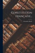 Constitution Fran?aise...