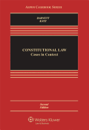 Constitutional Law: Cases in Context
