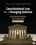 Constitutional Law for a Changing America: Institutional Powers and Constraints