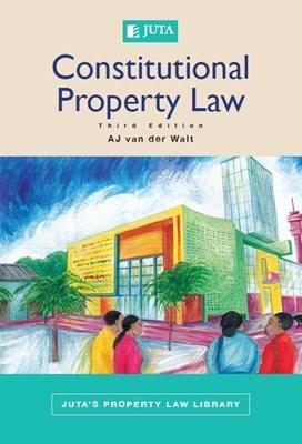 Constitutional property law - van der Walt, A.J.