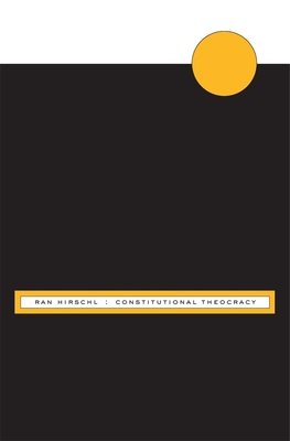 Constitutional Theocracy - Hirschl, Ran