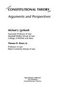 Constitutional Theory: Arguments and Perspectives