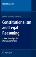 Constitutionalism and Legal Reasoning