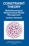 Constraint Theory: Multidimensional Mathematical Model Management
