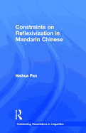 Constraints on Reflexivization in Mandarin Chinese
