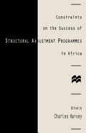 Constraints on the Success of Structural Adjustment Programmes in Africa