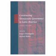 Constructing Democratic Governance in Latin America