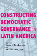Constructing Democratic Governance in Latin America