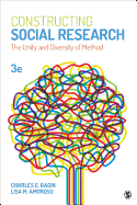 Constructing Social Research: The Unity and Diversity of Method