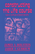Constructing the Life Course