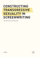 Constructing Transgressive Sexuality in Screenwriting: The Feiticeiro/A as Character