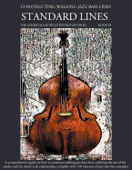 Constructing Walking Jazz Bass Lines: Standard Lines