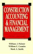 Construction Accounting and Financial Management