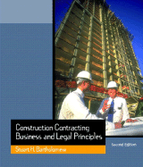 Construction Contracting: Business and Legal Principles