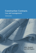 Construction Contracts 3e: Law and Management