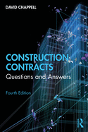 Construction Contracts: Questions and Answers