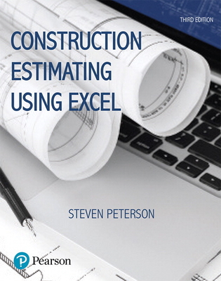 Construction Estimating Using Excel - Peterson, Steven