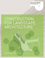 Construction for Landscape Architecture: Portfolio Skills
