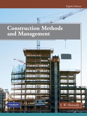 Construction Methods and Management - Nunnally, Stephens