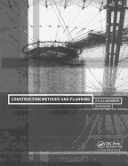 Construction Methods and Planning