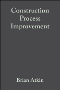 Construction Process Improvement