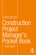 Construction Project Manager's Pocket Book