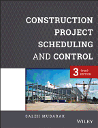 Construction Project Scheduling and Control