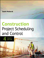 Construction Project Scheduling and Control