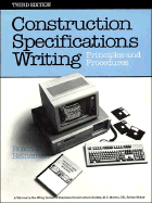 Construction Specification Writing: Principles and Procedures
