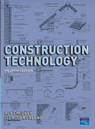 Construction Technology - Chudley, R